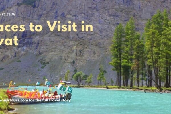 Places to Visit in Swat